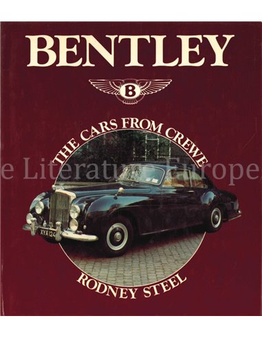 BENTLEY, THE CARS FROM CREWE