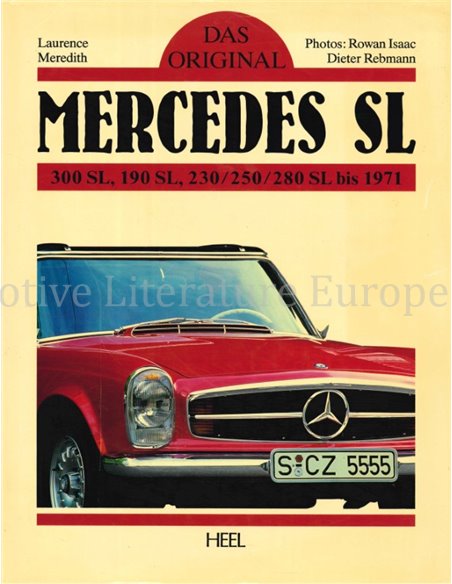 DAS ORIGINAL, MERCEDES SL, 300 SL, 190 SL, 230 / 250 / 280 SL BIS 1971