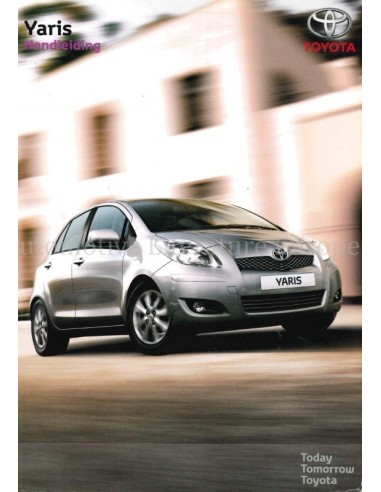 2011 TOYOTA YARIS INSTRUCTIEBOEKJE NEDERLANDS