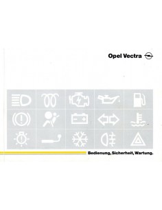 1997 OPEL VECTRA INSTRUCTIEBOEKJE DUITS