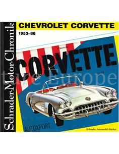 CHEVROLET CORVETTE 1953-86, SCHRADER MOTOR CHRONIK