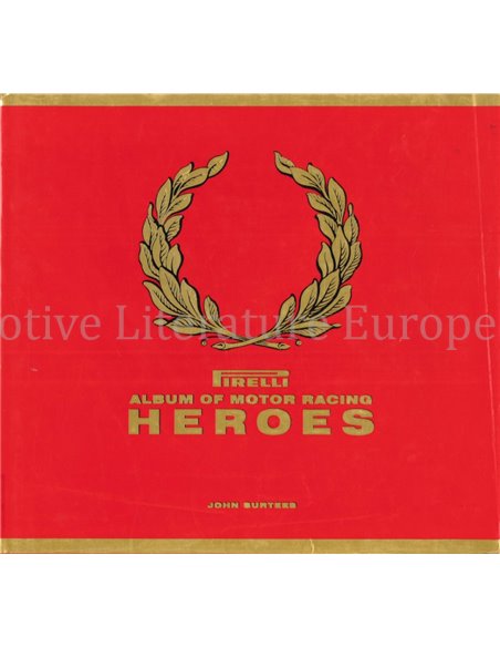 ALBUM OF MOTOR RACING HEROES (PIRELLI)