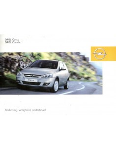2005 OPEL CORSA COMBO INSTRUCTIEBOEKJE NEDERLANDS