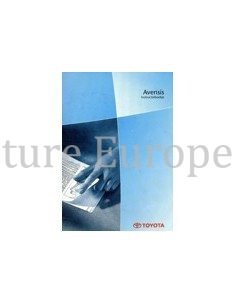 2002 TOYOTA AVENSIS INSTRUCTIEBOEKJE NEDERLANDS
