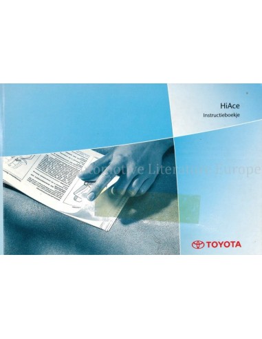 2002 TOYOTA HIACE OWNERS MANUAL HANDBOOK DUTCH