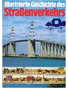 ILLUSTRIERTE GESCHICHTE DES STRAßENVERKEHRS