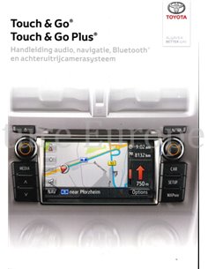 2013 TOYOTA TOUCH & GO (PLUS) AUDIO NAVIGATION BETRIEBSANLEITUNG NIEDERLÄNDISCH