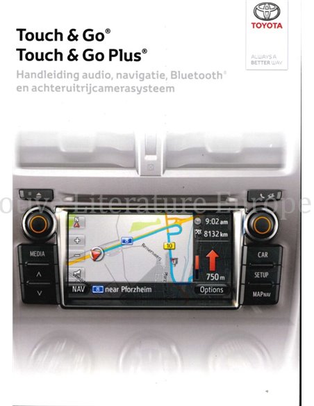 2013 TOYOTA TOUCH & GO (PLUS) AUDIO NAVIGATION OWNER'S MANUAL DUTCH