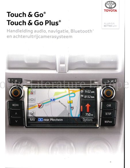 2013 TOYOTA TOUCH & GO (PLUS) AUDIO NAVIGATION BETRIEBSANLEITUNG NIEDERLÄNDISCH