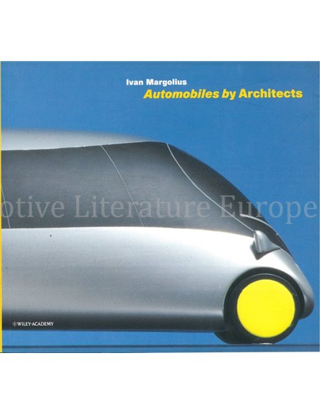 AUTOMOBILES BY ARCHITECTS