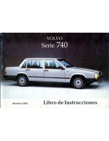 1985 VOLVO 740 INSTRUCTIEBOEKJE SPAANS