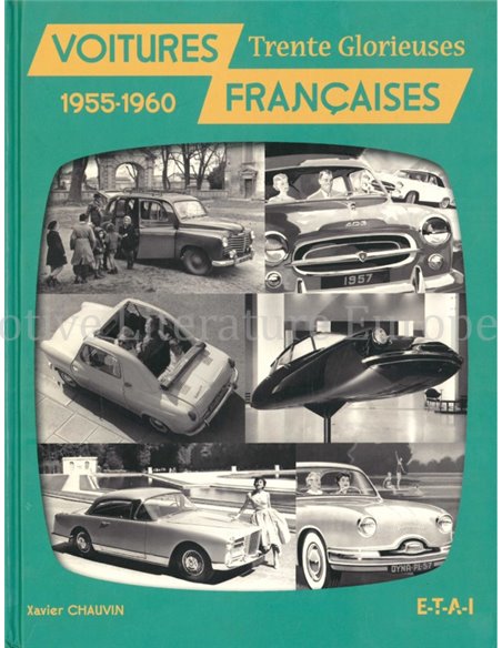 VOITURES FRANCAISES, TRENTE GLORIEUSES 1955 - 1960