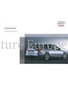 2007 AUDI A6 AVANT OWNERS MANUAL DUTCH