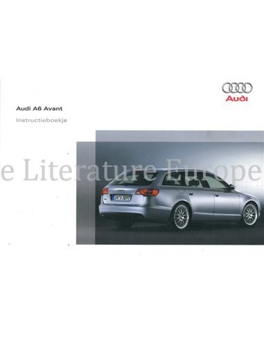 2007 AUDI A6 AVANT BETRIEBSANLEITUNG NIEDERLÄNDISCH
