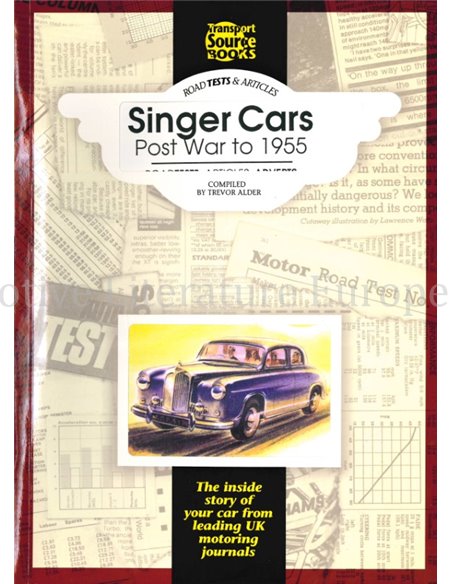 SINGER CARS, POST-WAR TO 1955, ROADTESTS - ARTICLES - ADVERTS (TSB 335)