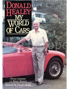 DONALD HEALEY, MY WORLD OF CARS