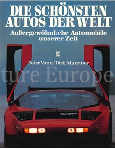 DIE SCHÖNSTEN AUTOS DER WELT, AUßERGEWÖHNLICHE AUTOMOBILE UNSERER ZEIT
