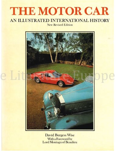 THE MOTOR CAR, AN ILLUSTRATED INTERNATIONAL HISTORY