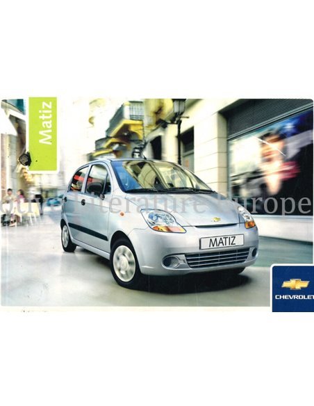 2006 CHEVROLET MATIZ INSTRUCTIEBOEKJE NEDERLANDS