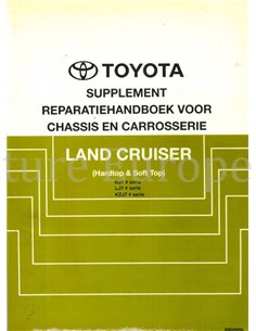 1993 TOYOTA LANDCRUISER CHASSIS & CAROSSERIE WERKPLAATSHANDBOEK NEDERLANDS