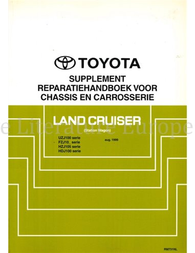 1999 TOYOTA LANDCRUISER CHASSIS & CAROSSERIE WERKPLAATSHANDBOEK NEDERLANDS