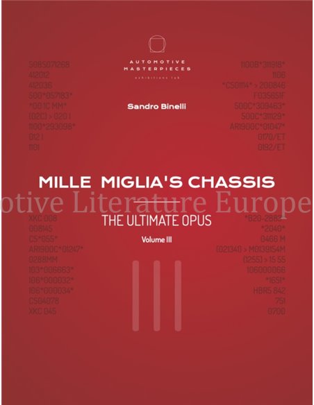 MILLE MIGLIA'S CHASSIS - THE ULTIMATE OPUS  - VOLUME III  (LIMITED TO 1500 PIECES)