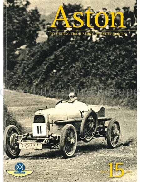 ASTON, RECORDING THE HISTORY OF ASTON MARTIN ISSEU 15-2013  
