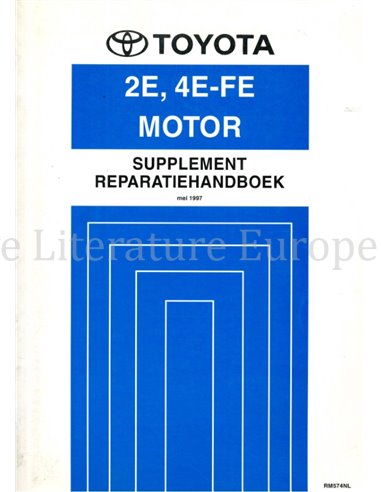 1997 TOYOTA COROLLA 2E | 4E-FE ENGINE REPAIR MANUAL DUTCH