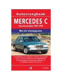 1993 - 1998 MERCEDES BENZ C KLASSE W202 DIESEL VRAAGBAAK NEDERLANDS
