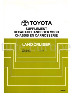 2000 TOYOTA LAND CRUISER CHASSIS & CARROSSERIE (SUPPLEMENT) WERKPLAATSHANDBOEK NEDERLANDS