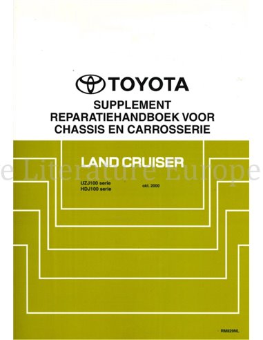 2000 TOYOTA LAND CRUISER CHASSIS & CARROSSERIE (SUPPLEMENT) WERKPLAATSHANDBOEK NEDERLANDS