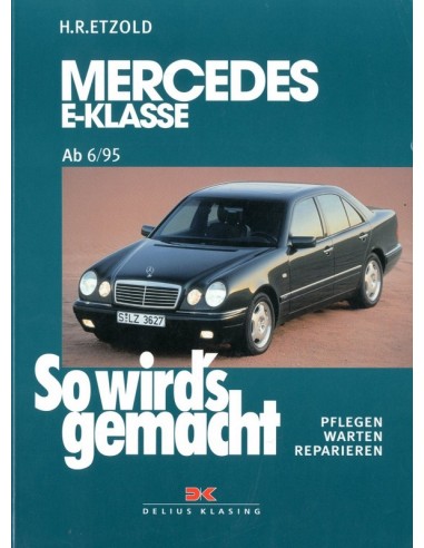 1995 - 1997 MERCEDES BENZ E KLASSE W210 BENZINE VRAAGBAAK DUITS