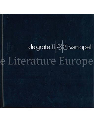 DE GROTE 1 | 2 |3 VAN OPEL (KAPITÄN - ADMIRAL - DIPLOMAT