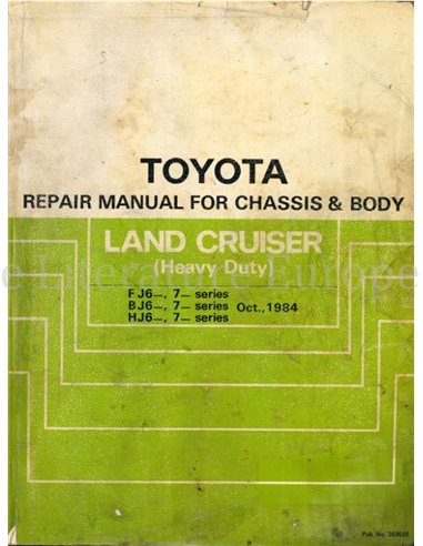 1984 TOYOTA LAND CRUISER HEAVY DUTY CHASSIS & CARROSSERIE WERKPLAATSHANDBOEK ENGELS