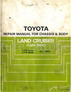 1984 TOYOTA LAND CRUISER LIGHT DUTY FAHRWERK & KAROSSERIE WERKSTATTHANDBUCH ENGLISCH