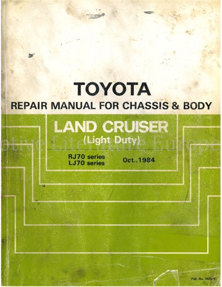 1984 TOYOTA LAND CRUISER LIGHT DUTY FAHRWERK & KAROSSERIE WERKSTATTHANDBUCH ENGLISCH