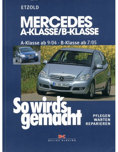 2004 - 2005 MERCEDES BENZ A & B KLASSE BENZINE DIESEL VRAAGBAAK DUITS