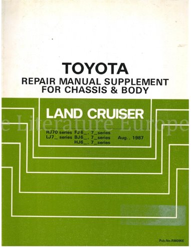 1987 TOYOTA LAND CRUISER CHASSIS & CARROSSERIE (SUPPLEMENT) WERKPLAATSHANDBOEK ENGELS