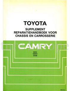 1988 TOYOTA CAMRY CHASSIS & CARROSSERIE (SUPPLEMENT) WERKPLAATSHANDBOEK NEDERLANDS