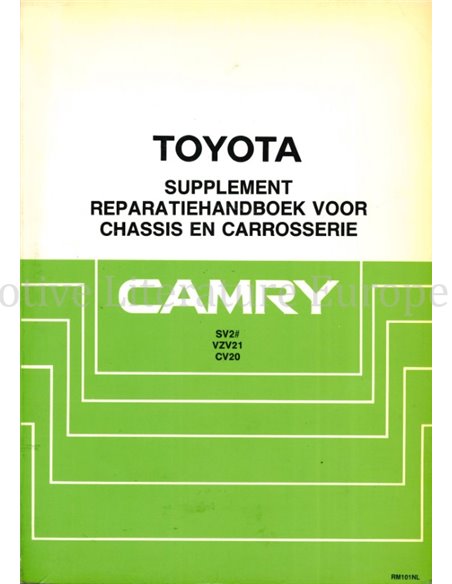 1988 TOYOTA CAMRY CHASSIS & CARROSSERIE (SUPPLEMENT) WERKPLAATSHANDBOEK NEDERLANDS