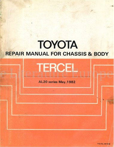 1982 TOYOTA TERCEL CHASSIS & BODY WORKSHOP MANUAL ENGLISH