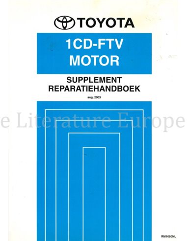 2003 TOYOTA RAV4 1CD-FTV MOTOR WERKSTATTHANDBUCH NIEDERLÄNDISCH