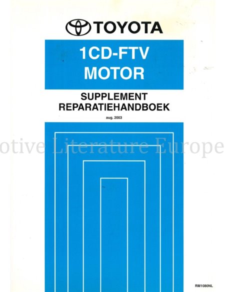 2003 TOYOTA RAV4 1CD-FTV MOTOR WERKSTATTHANDBUCH NIEDERLÄNDISCH