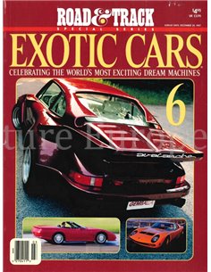 1987 ROAD AND TRACK SPECIAL SERIES EXOTIC CARS NR.6, MAGAZINE ENGLISH