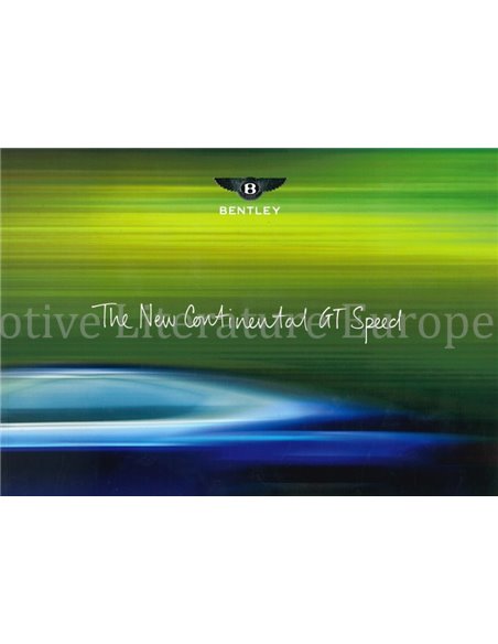 2012 BENTLEY CONTINENTAL GT SPEED BROCHURE ENGELS