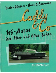 CADDY & CO, US-AUTOS DER 50er UND 60er JAHRE