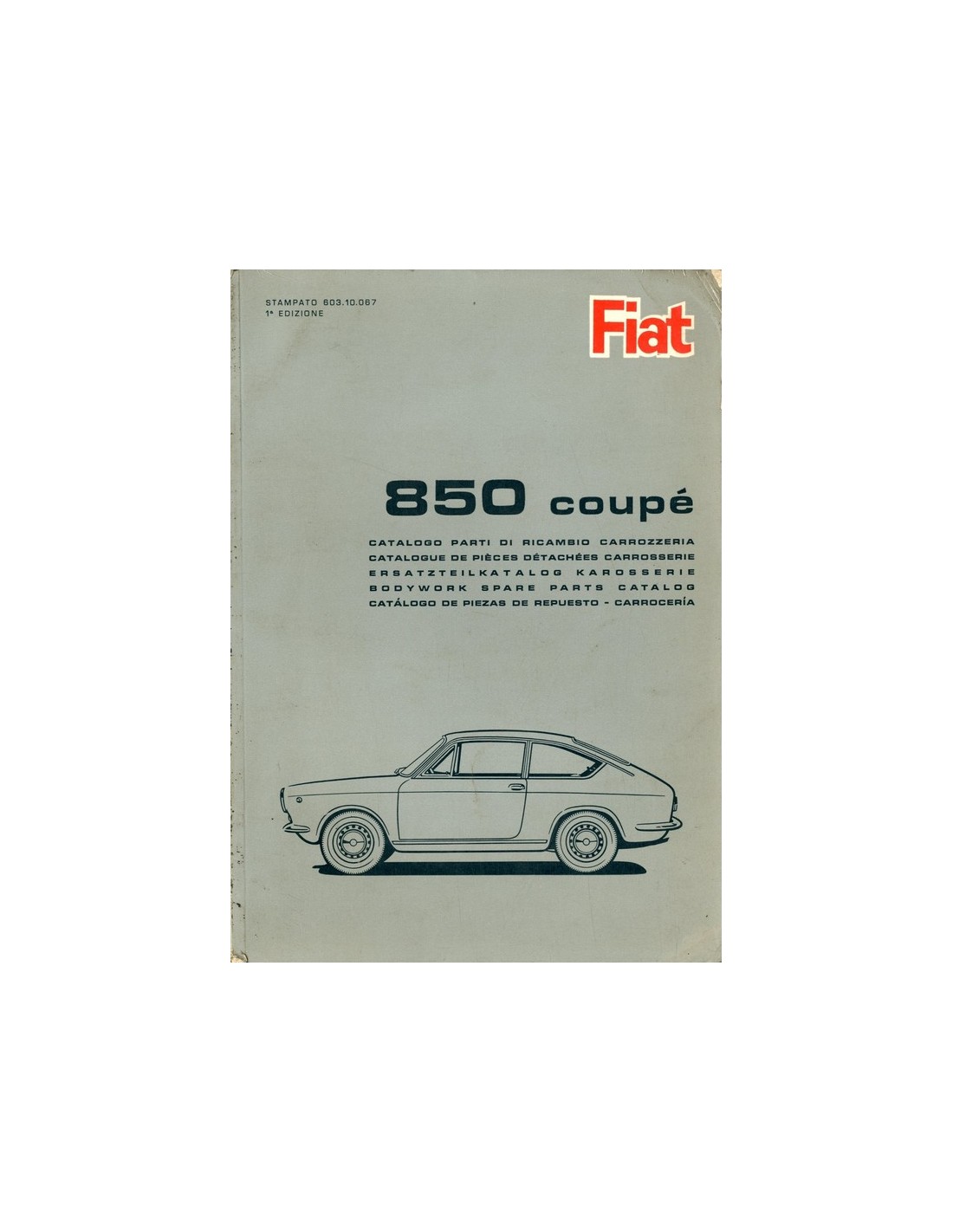 1965 FIAT 850 COUPE SPARE PARTS BODYWORK CATALOG
