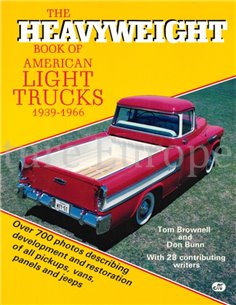 THE HEAVYWEIGHT BOOK OF AMERICAN LIGHT TRUCKS 1939 - 1966