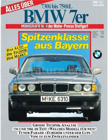ALLES UBER BMW 7er, 730i BIS 750iL, EINE MONOGRAFIE (Nr.4) AUS DER MOTOR-PRESSE STUTTGART