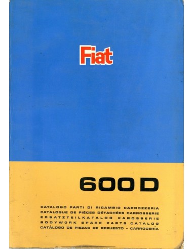 1967 FIAT 600 D CARROSSERIE ONDERDELENHANDBOEK 